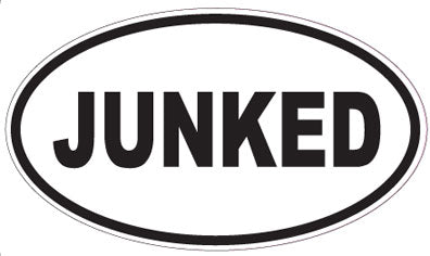 JUNKED - Oval Sticker