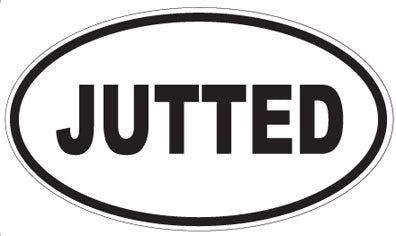 JUTTED - Oval Sticker