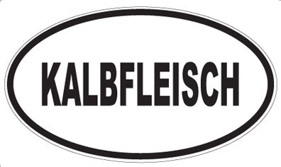 KALBFLEISCH - Oval Magnet