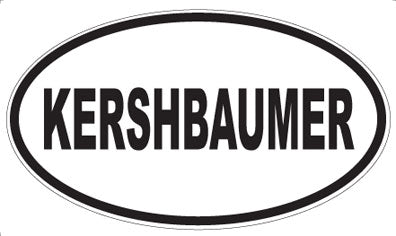 KERSHBAUMER - Oval Magnet
