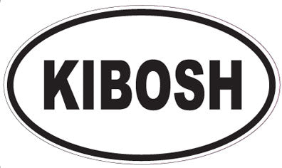 KIBOSH - Oval Sticker