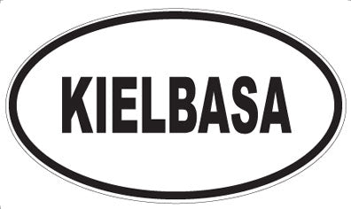 KIELBASA - Oval Magnet