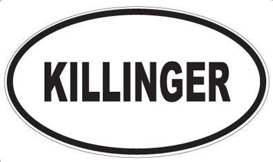 KILLINGER - Oval Magnet