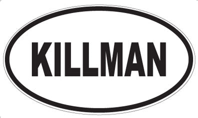 KILLMAN - Oval Magnet