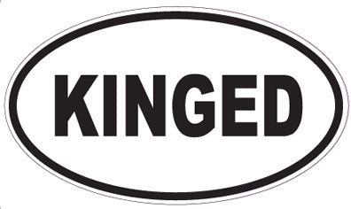 KINGED - Oval Sticker