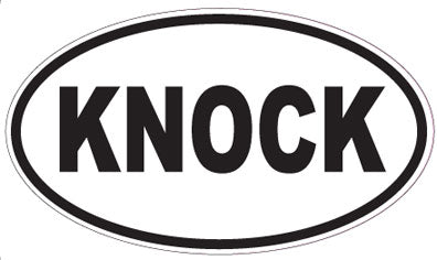 KNOCK - Oval Magnet