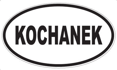 KOCHANEK - Oval Magnet