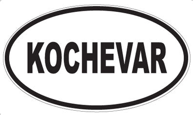 KOCHEVAR - Oval Magnet