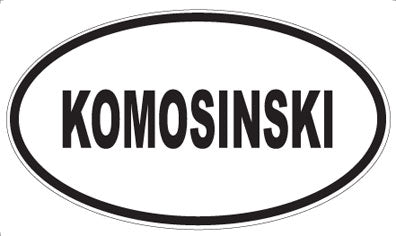 KOMOSINSKI - Oval Magnet