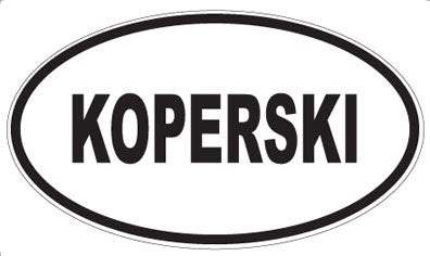 KOPERSKI - Oval Magnet