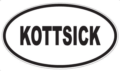 KOTTSICK - Oval Magnet