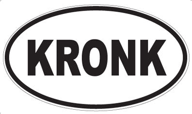 KRONK - Oval Magnet