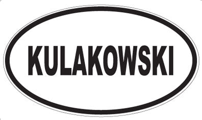 KULAKOWSKI - Oval Magnet