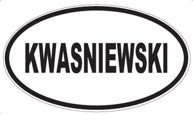 KWASNIEWSKI - Oval Magnet