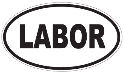 LABOR - Oval Magnet