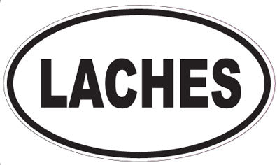 LACHES - Oval Sticker