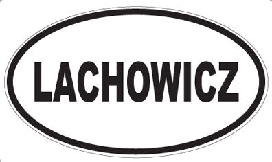 LACHOWICZ - Oval Magnet