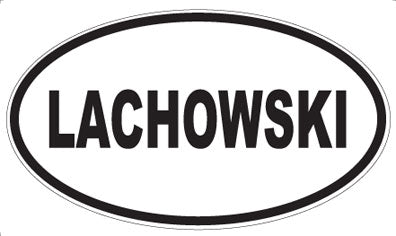 LACHOWSKI - Oval Magnet