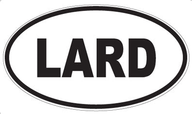 LARD - Oval Magnet