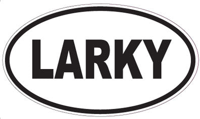 LARKY - Oval Magnet