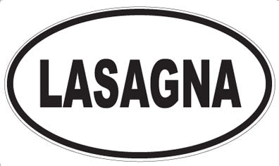 LASAGNA - Oval Sticker