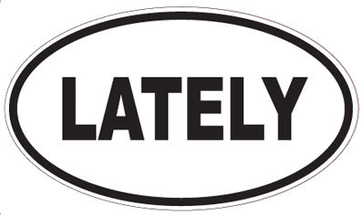 LATELY - Oval Sticker