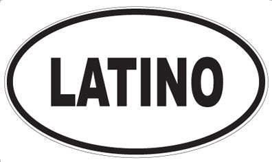 LATINO - Oval Magnet