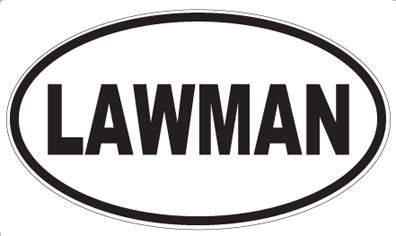 LAWMAN - Oval Magnet
