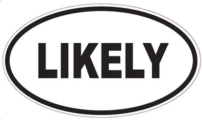 LIKELY - Oval Sticker
