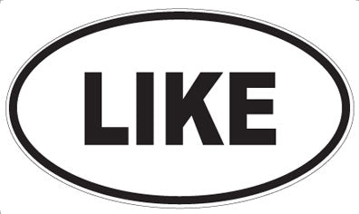 LIKE - Oval Magnet