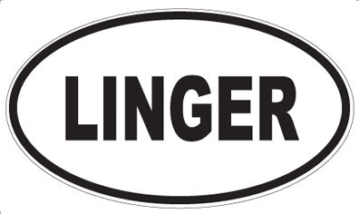LINGER - Oval Magnet