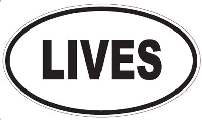 LIVES - Oval Magnet