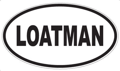 LOATMAN - Oval Sticker