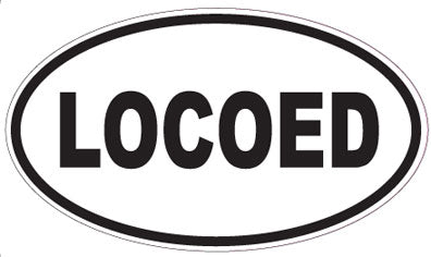 LOCOED - Oval Sticker