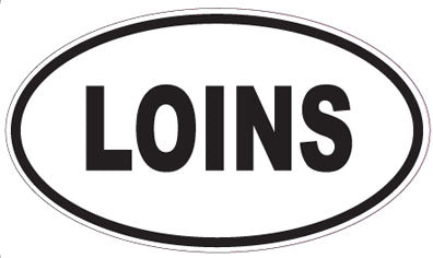 LOINS - Oval Magnet
