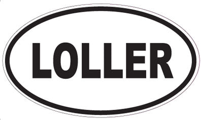 LOLLER - Oval Sticker