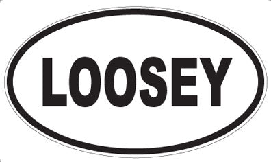 LOOSEY - Oval Magnet