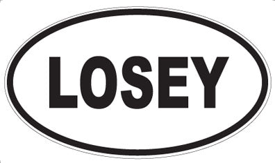 LOSEY - Oval Magnet