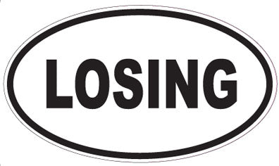 LOSING - Oval Sticker