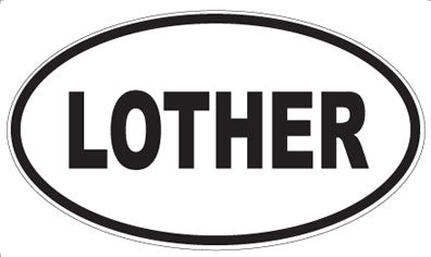 LOTHER - Oval Magnet