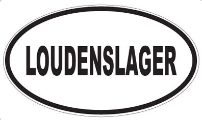 LOUDENSLAGER - Oval Sticker