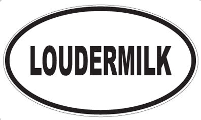 LOUDERMILK - Oval Magnet