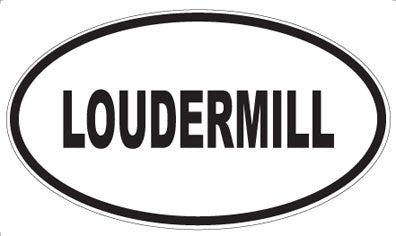 LOUDERMILL - Oval Magnet