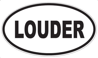 LOUDER - Oval Magnet