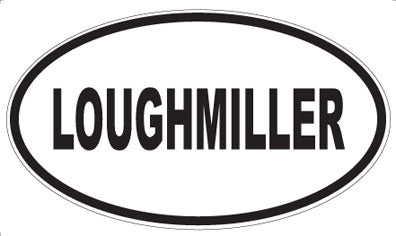 LOUGHMILLER - Oval Sticker