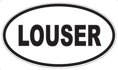 LOUSER - Oval Magnet
