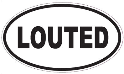 LOUTED - Oval Sticker