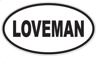 LOVEMAN - Oval Magnet