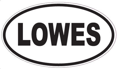 LOWES - Oval Sticker