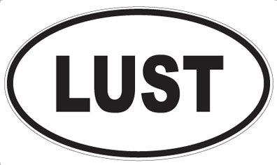 LUST - Oval Sticker